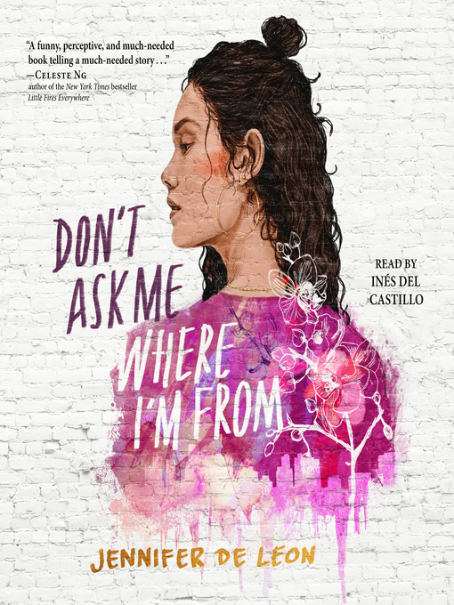 Title details for Don't Ask Me Where I'm From by Jennifer De Leon - Wait list